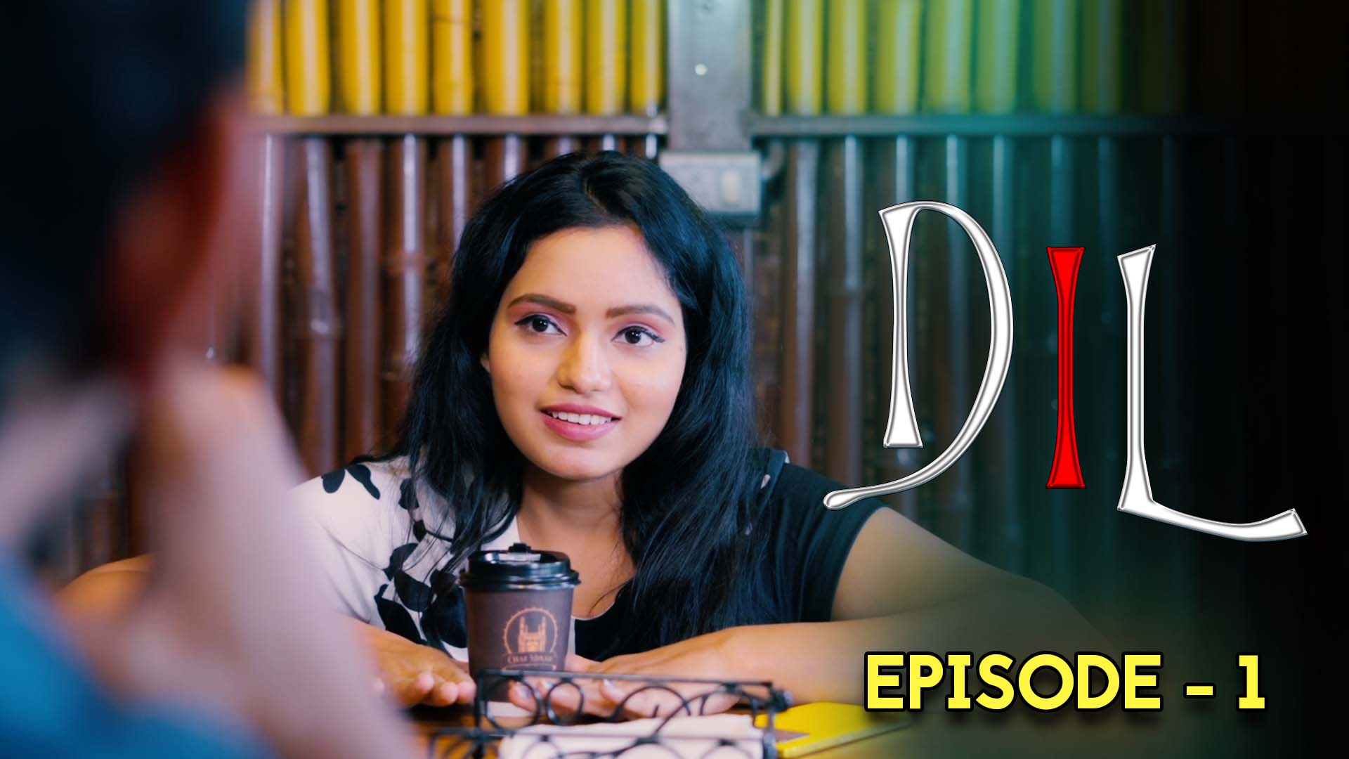 DIL Episode 01